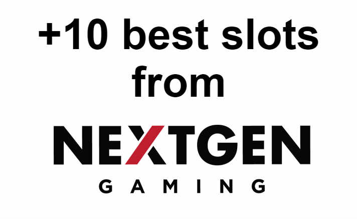 +10 best slots from nextgen